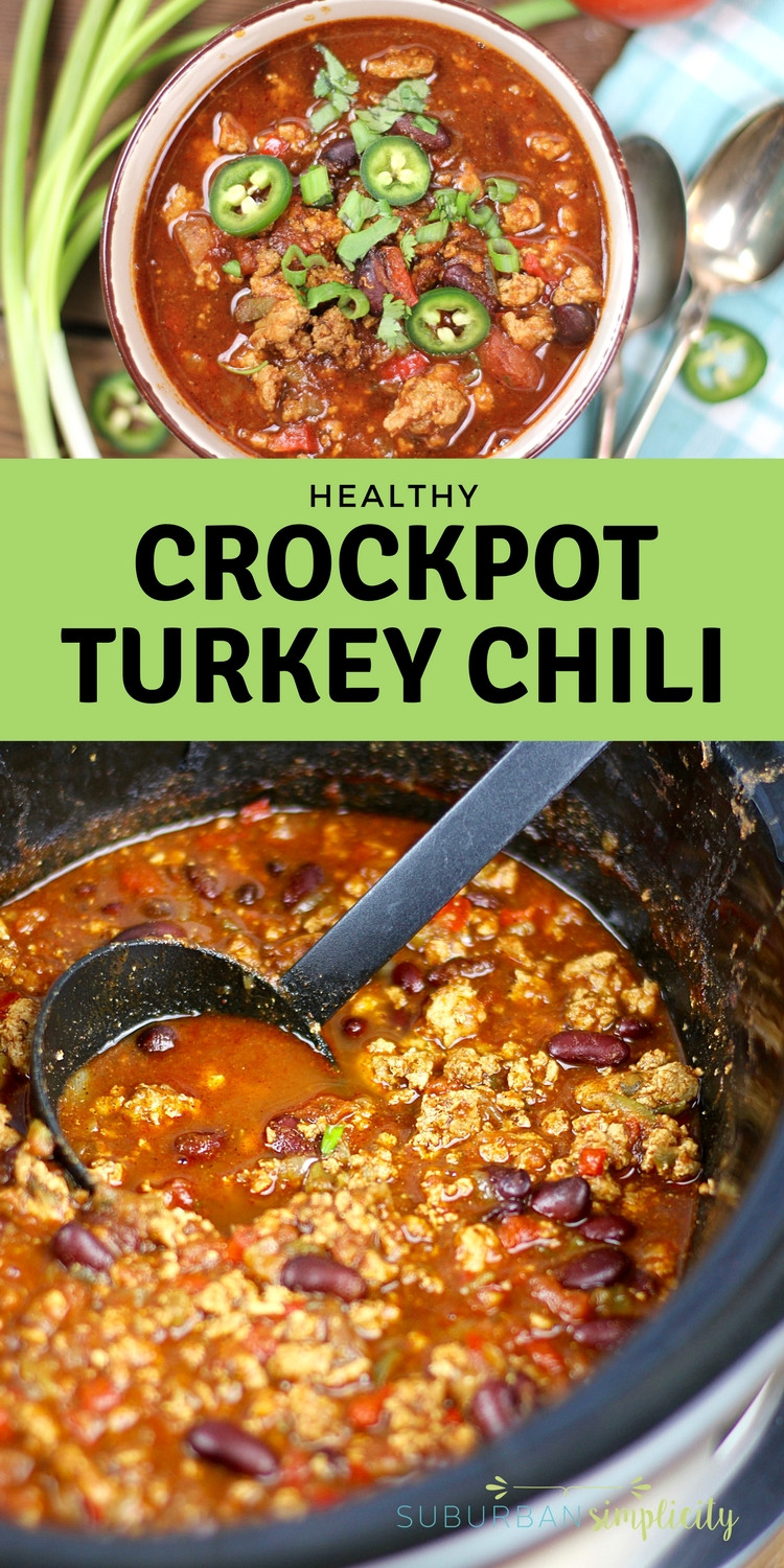 Crockpot Turkey Chili Recipe
 Healthy Crockpot Turkey Chili Recipe Suburban Simplicity