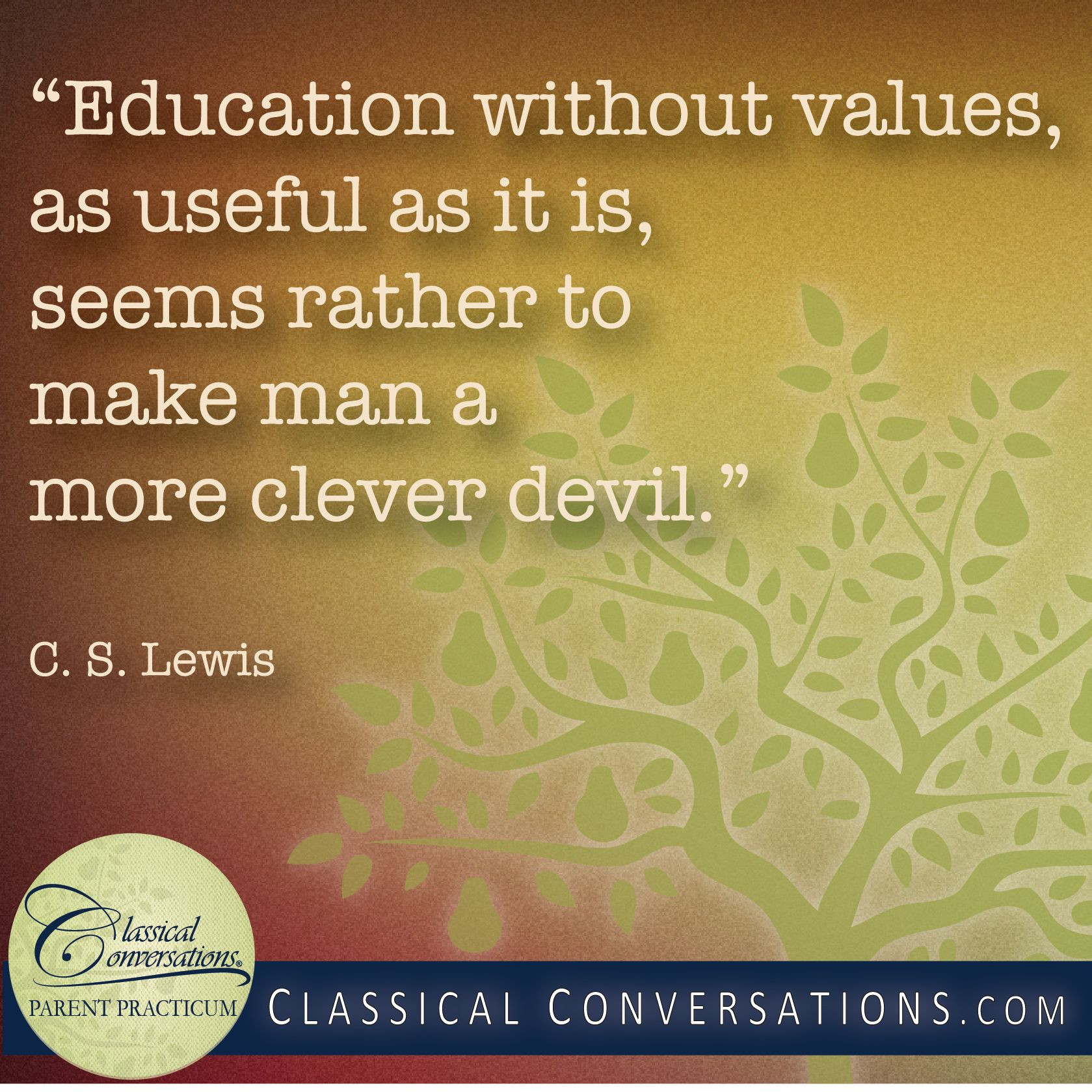Cs Lewis Education Quotes
 C S Lewis Quotes homeschooling