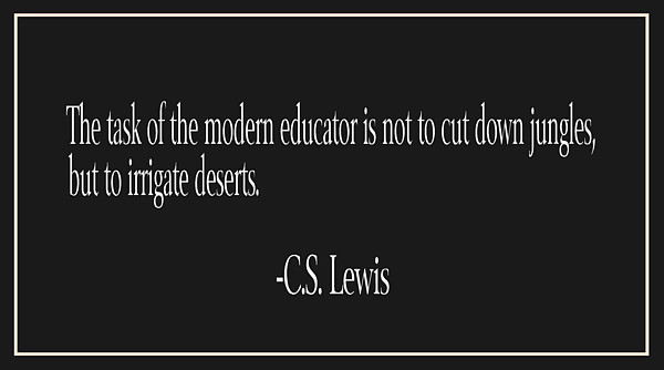 Cs Lewis Education Quotes
 C s Lewis Education Quote by Trudy Clementine