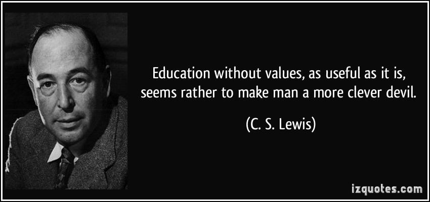 Cs Lewis Education Quotes
 Without Education Quotes QuotesGram