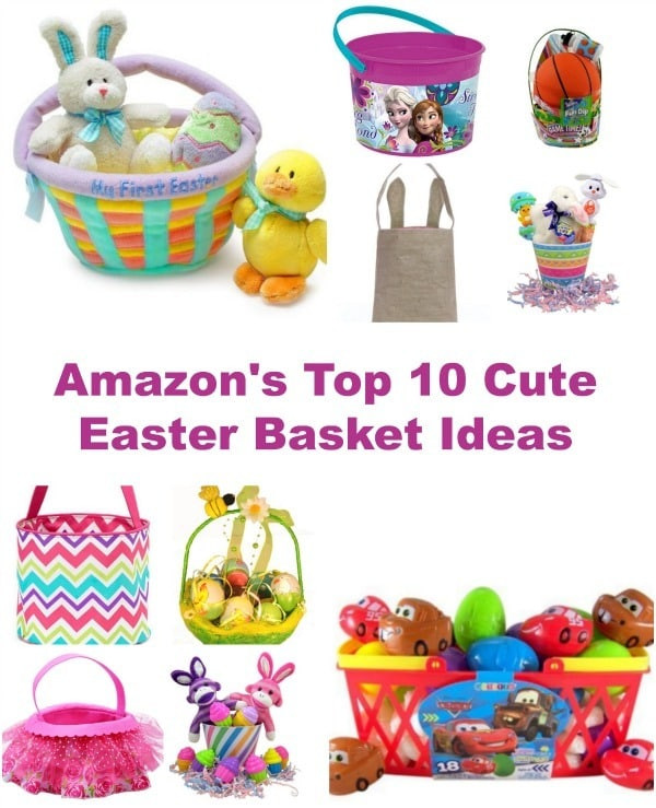 Cute Easter Basket Ideas
 Amazon s Top 10 Cute Easter Basket Ideas My Thoughts
