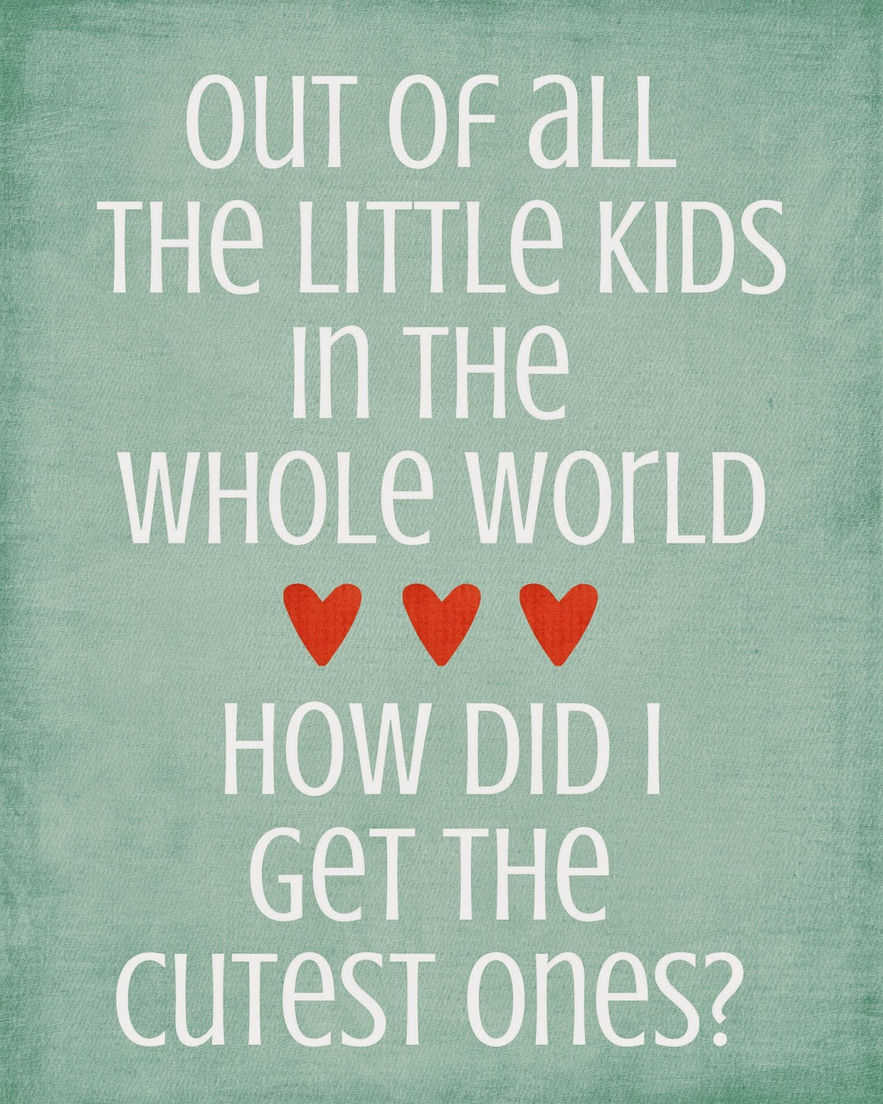 Cute Quotes About Children
 A Pocket full of LDS prints Cute quotes for kids Free