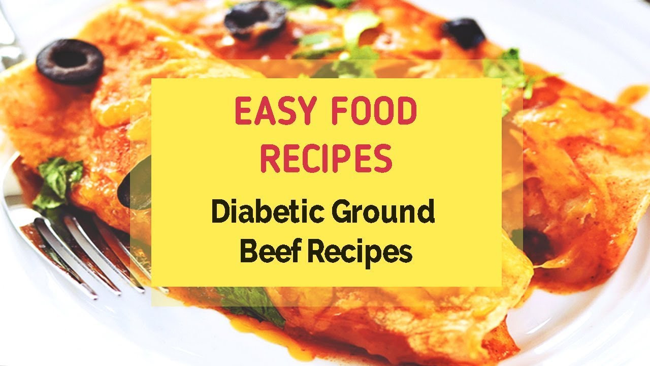 Diabetic Recipes With Ground Beef
 Diabetic Ground Beef Recipes