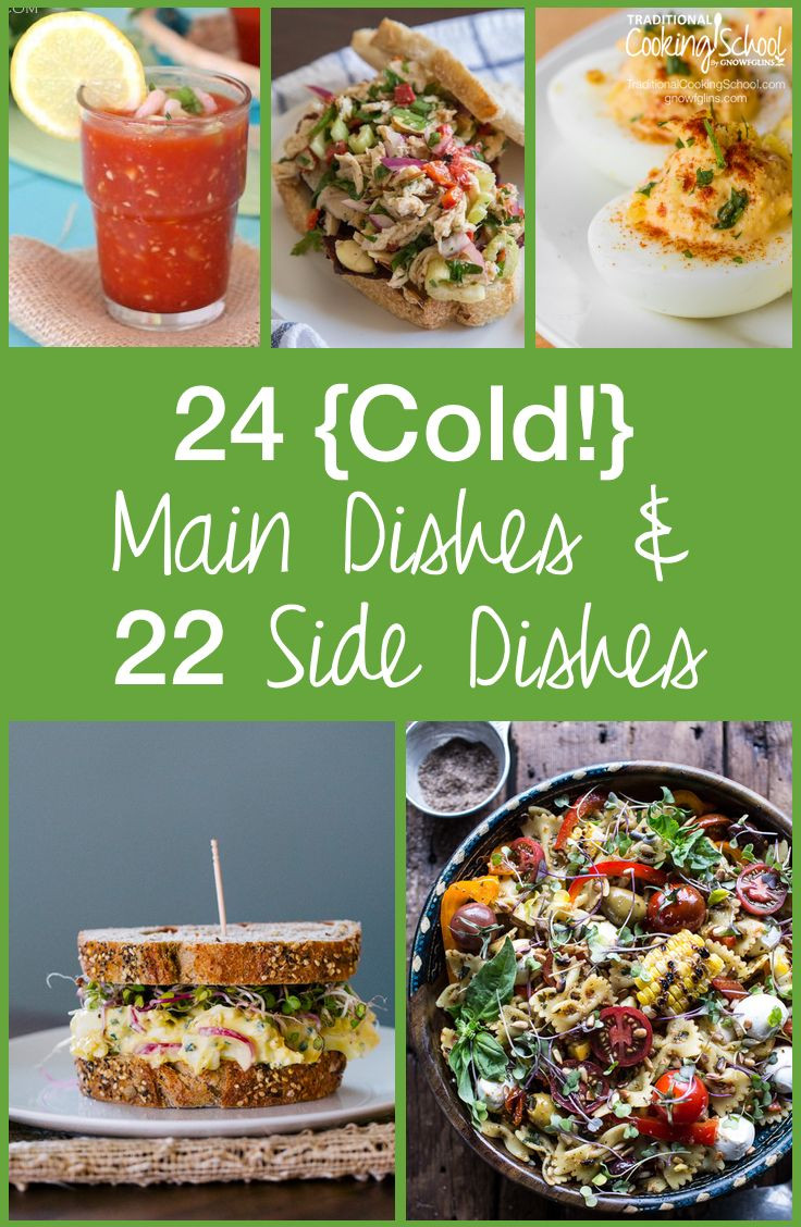Dinner Party Main Dish Ideas
 50 Cold Main Dishes & Cold Side Dishes for Hot Summer Days