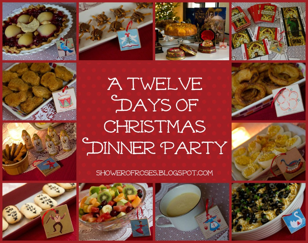 Dinner Party Menu Ideas For 12
 Shower of Roses Our Twelve Days of Christmas Dinner Party