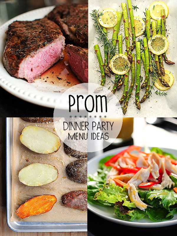 Dinner Party Menu Ideas For 6
 Prom Dinner Party Menu Ideas