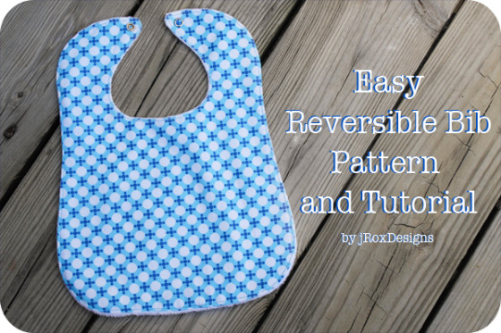 DIY Baby Bib Pattern
 Reversible Baby Bib Tutorial and Pattern