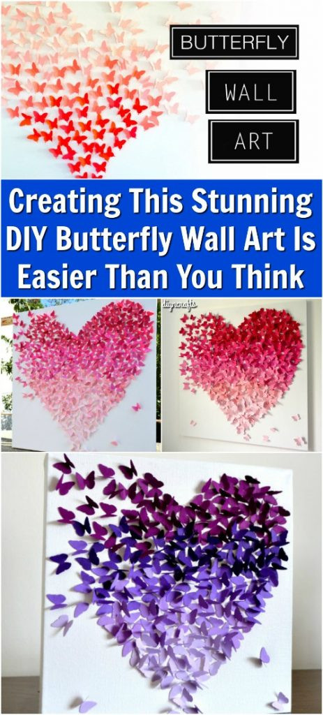 DIY Butterfly Wall Decorations
 Creating This Stunning DIY Butterfly Wall Art Is Easier