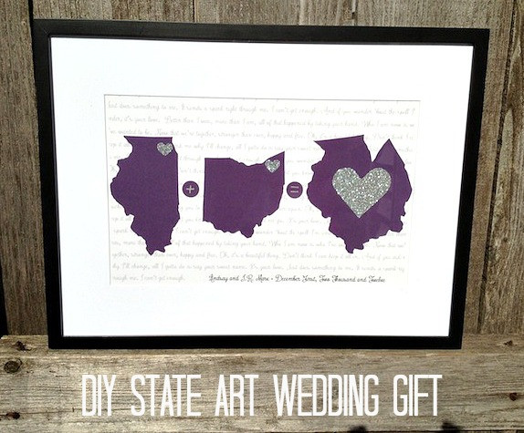 DIY Couples Gifts
 Inexpensive Wedding Gift DIY State Art Love