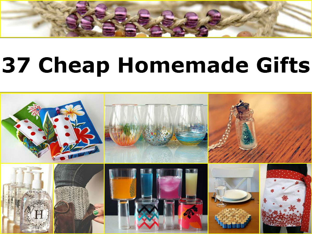 DIY Couples Gifts
 37 Cheap Homemade Gifts