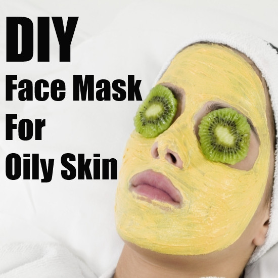 DIY Face Mask For Acne And Oily Skin
 DIY Face Mask For Oily Skin