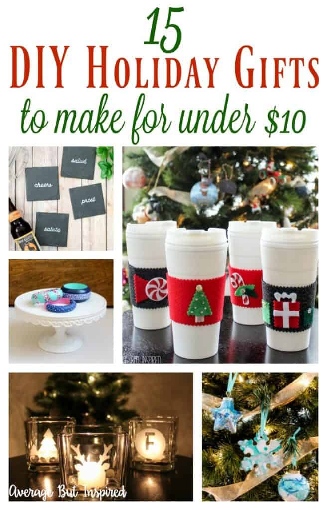 DIY Gifts Ideas For Christmas
 15 DIY Holiday Gift Ideas for Under $10