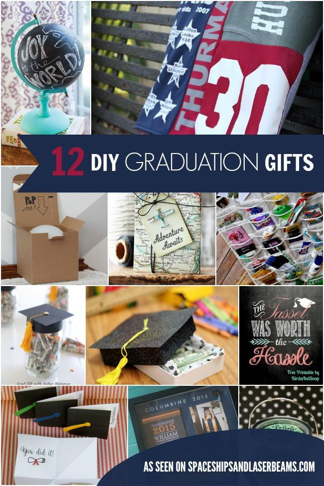 DIY Graduation Gifts For Him
 12 Inexpensive DIY Graduation Gift Ideas Spaceships and