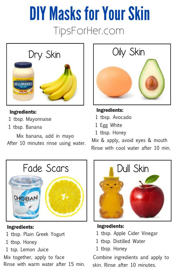 DIY Mask For Dry Skin
 DIY Masks for Your Skin