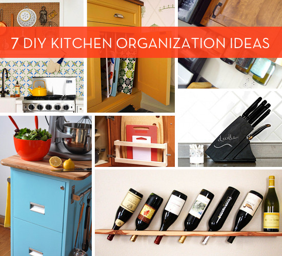 DIY Organize Kitchen
 7 DIY Kitchen Organization Ideas