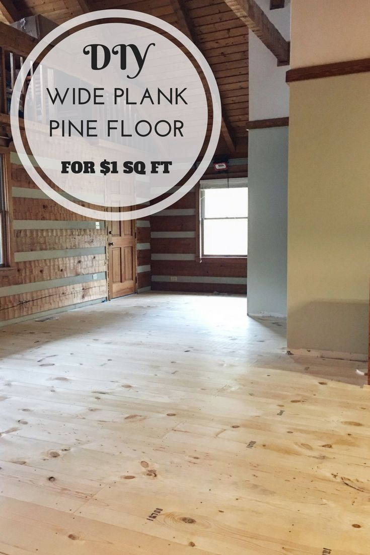 DIY Pine Plank Flooring
 DIY Wide Plank Pine Floors [Part 1 Installation]