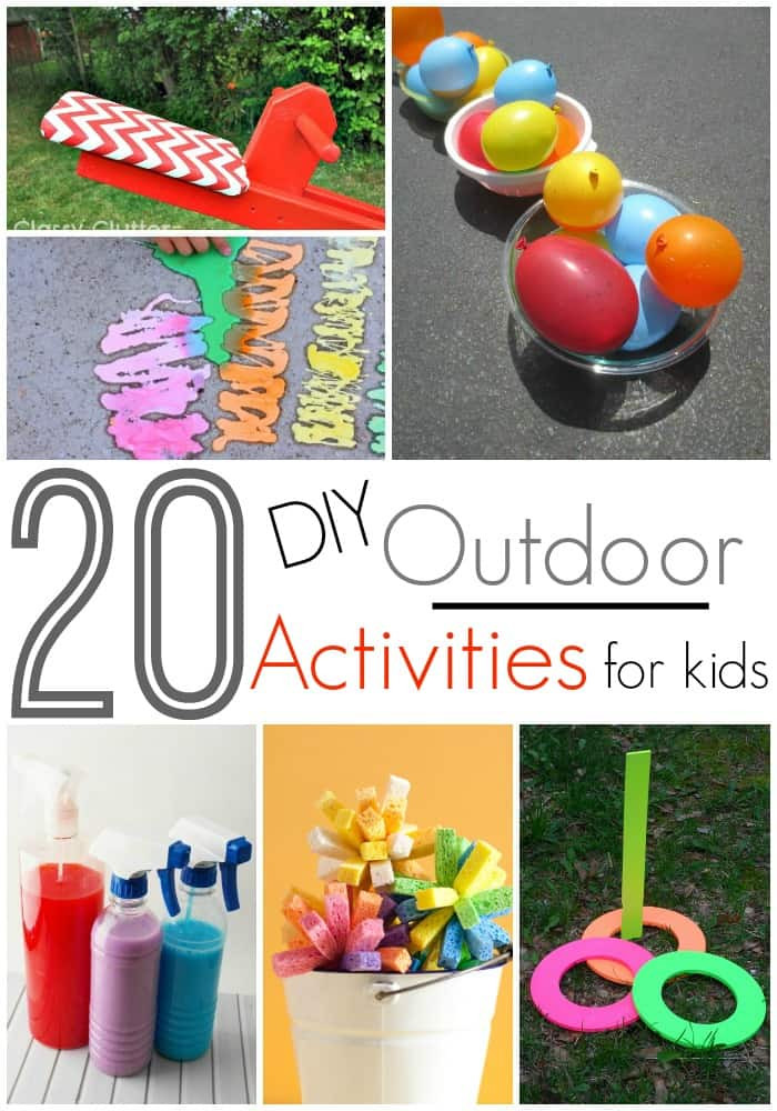 DIY Projects For Kids
 20 DIY Outdoor Activities For Kids
