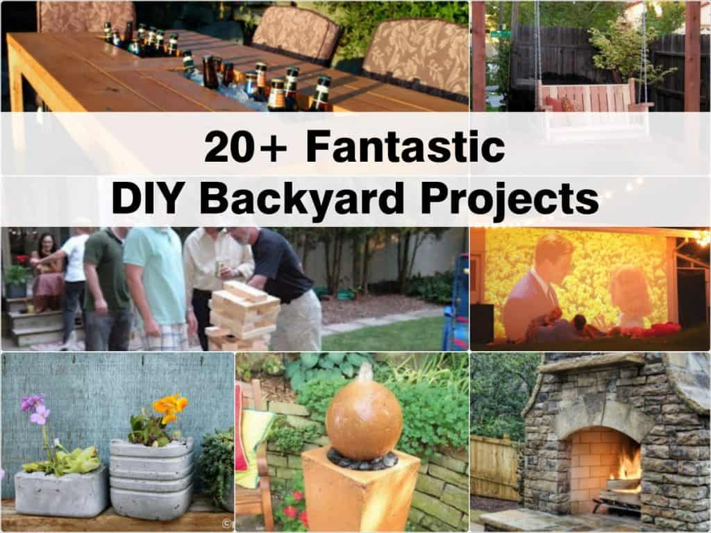 DIY Projects Outdoor
 20 Fantastic DIY Backyard Projects