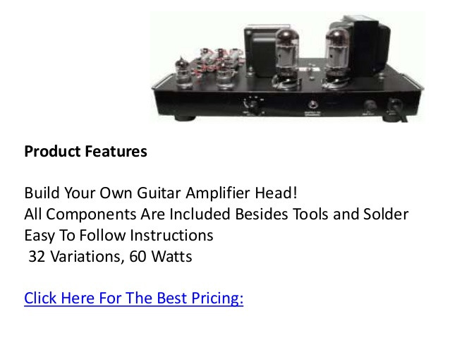 DIY Tube Guitar Amplifier Kit
 Mod 101 diy guitar amplifier kit tube and kit