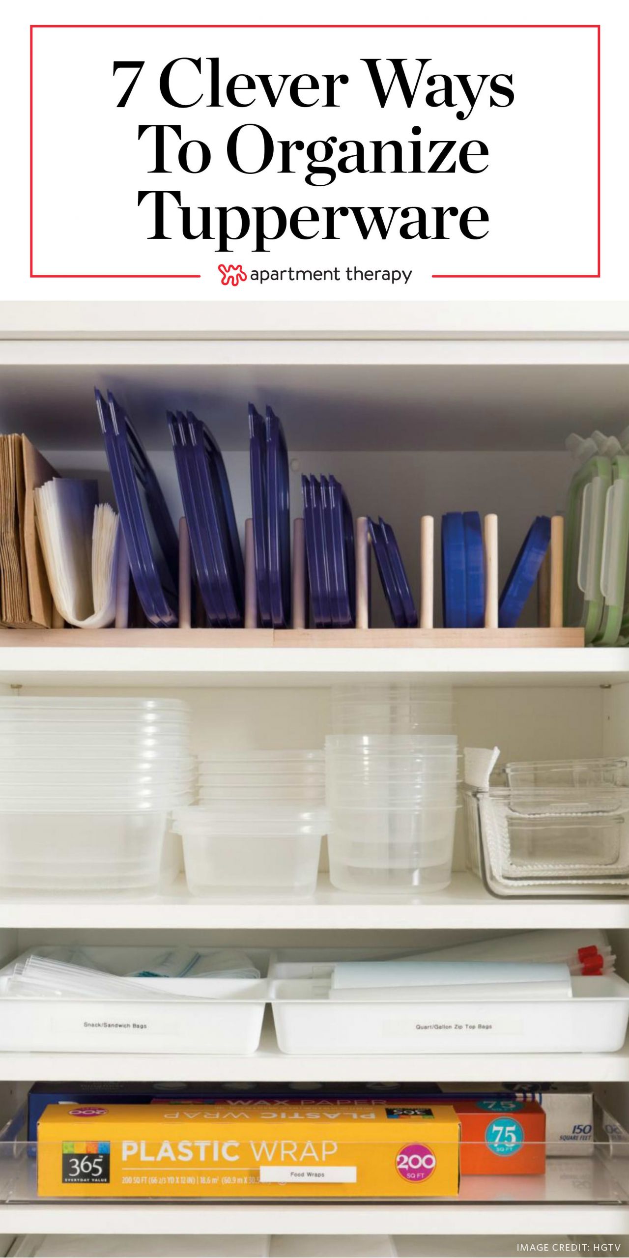 DIY Tupperware Organizer
 7 Clever Ways to Organize Tupperware and Food Storage