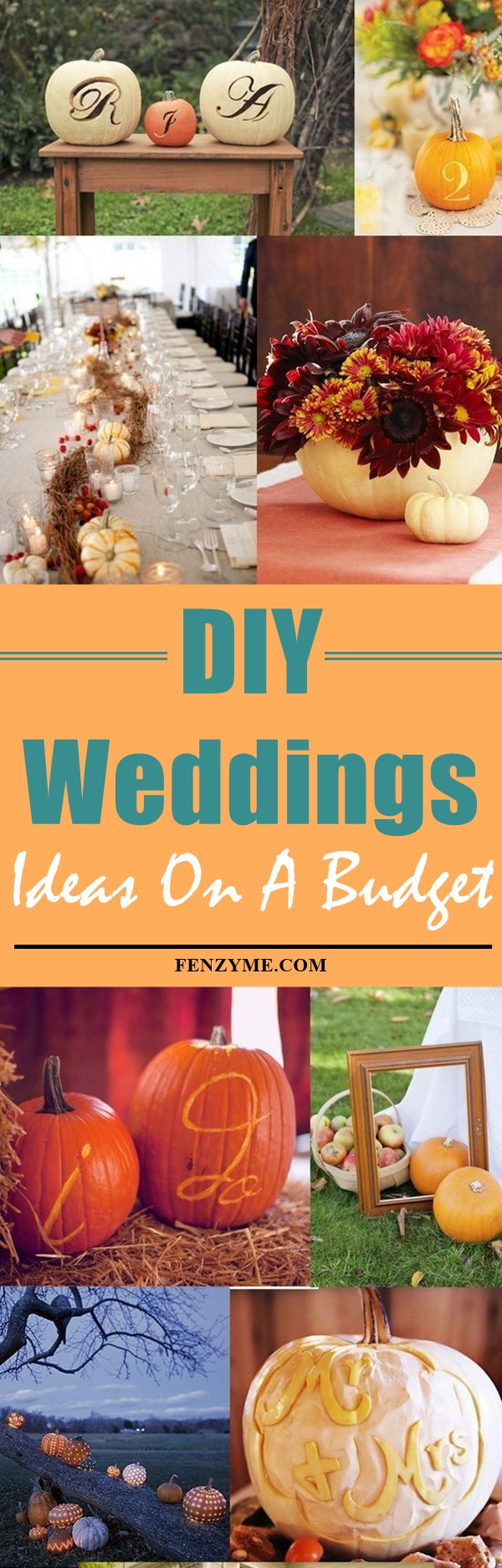 DIY Weddings On A Budget
 30 DIY Weddings Ideas A Bud To Make It Unfor table