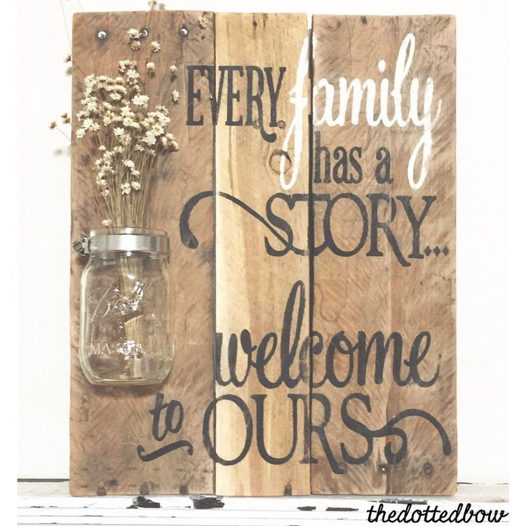 DIY Wood Signs With Quotes
 Wooden sign with mason jar DIY ts