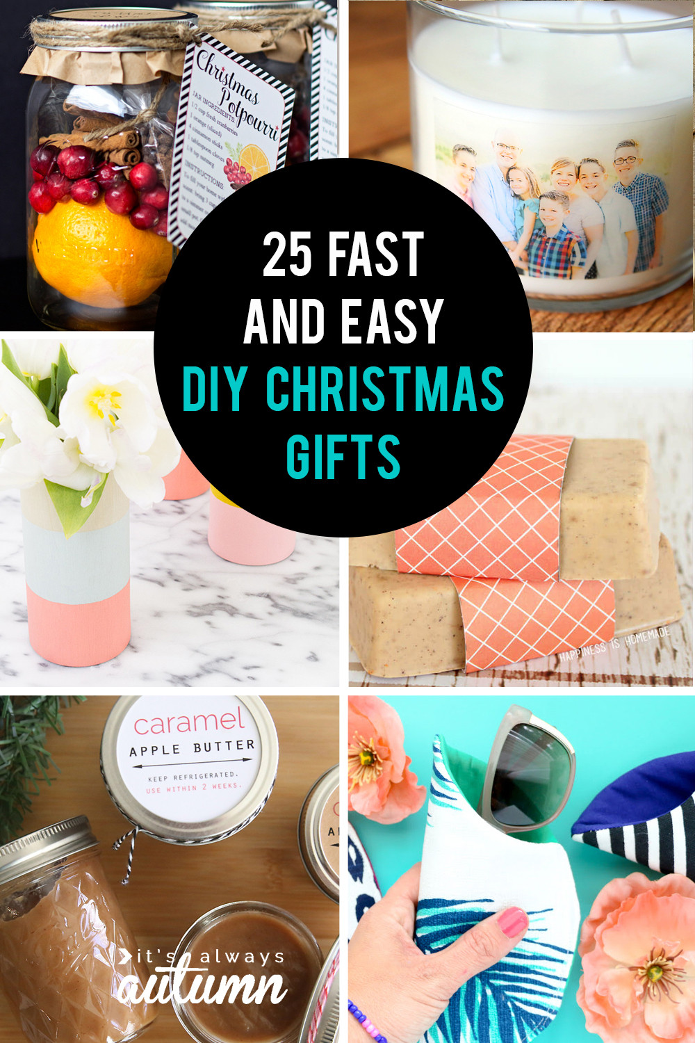 DIY Xmas Gift
 25 easy homemade Christmas ts you can make in 15
