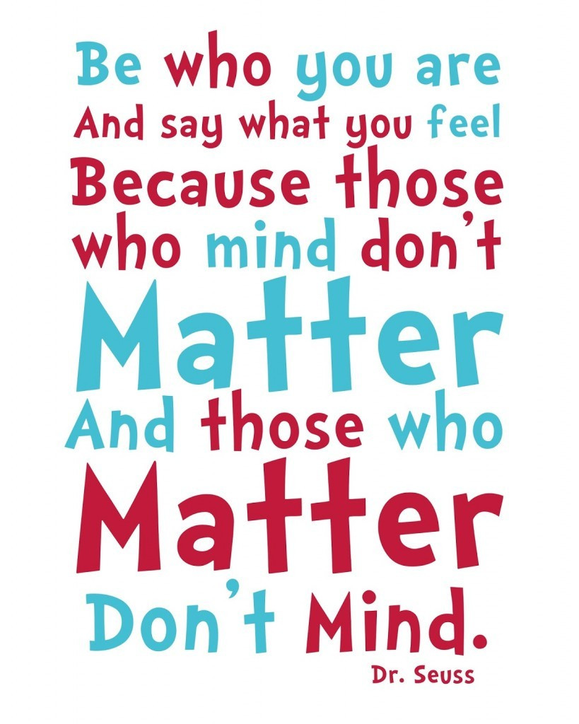 Dr Seuss Inspirational Quotes
 13 Dr Seuss s Greatest & Most Inspiring Quotes That