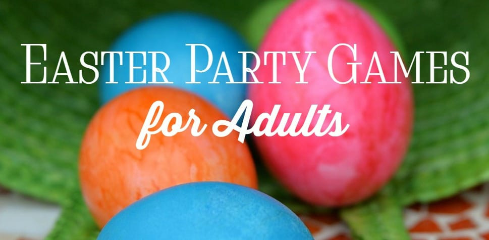 Easter Party Ideas Adults
 3 Easter Party Games for Adults OurFamilyWorld