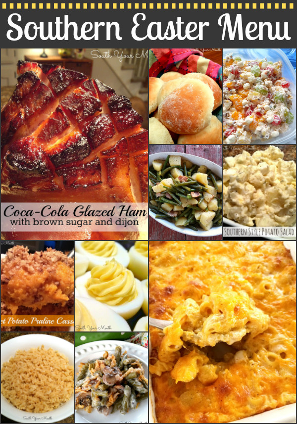 Easter Sides With Ham
 South Your Mouth Southern Easter Dinner Recipes