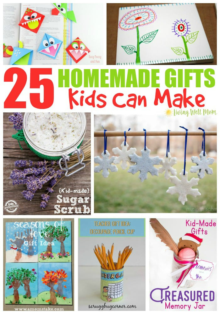 Easy Christmas Gifts For Kids To Make
 25 Homemade Gifts Kids Can Make Living Well Mom