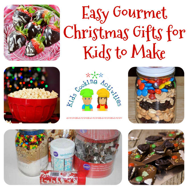 Easy Christmas Gifts For Kids To Make
 Easy Gourmet Christmas Gifts for Kids to Make