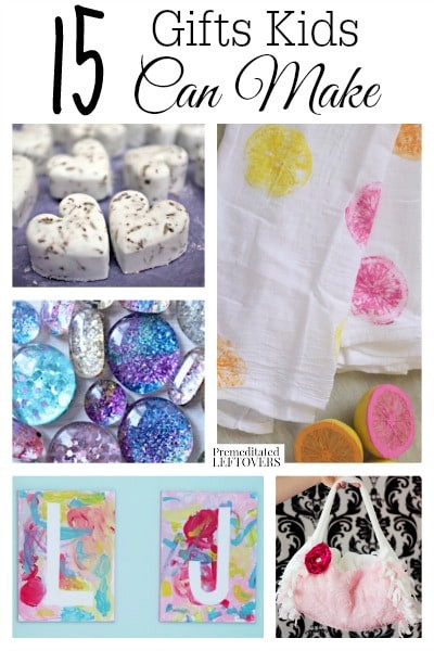 Easy Christmas Gifts For Kids To Make
 15 Gifts Kids Can Make Easy Handmade Gift Ideas