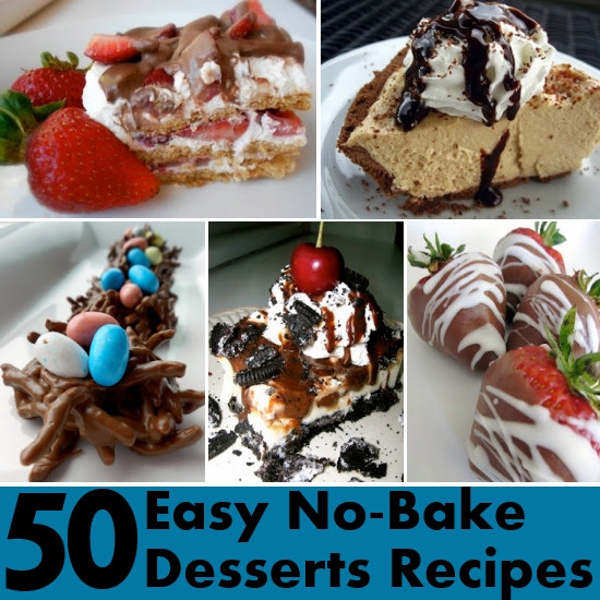 Easy Desserts Recipe No Bake
 50 Easy No Bake Desserts Recipes