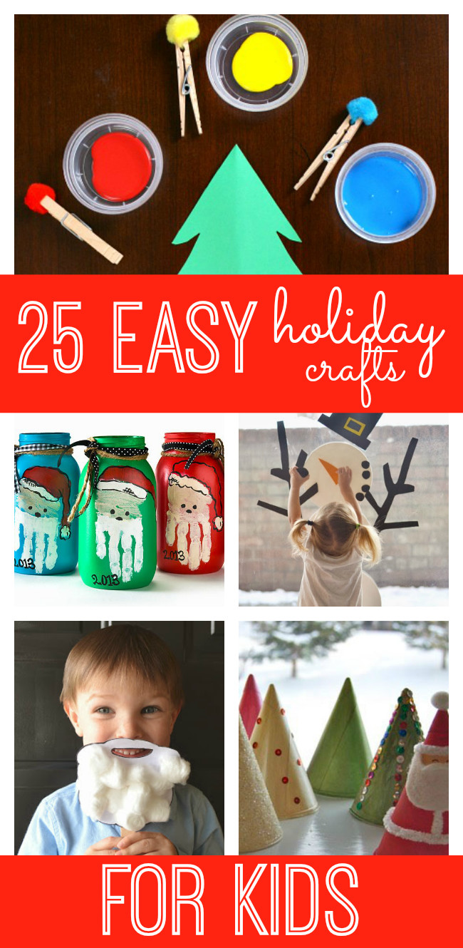 Easy Holiday Crafts For Kids
 25 Fun and Easy Holiday Crafts for Kids My Life and Kids