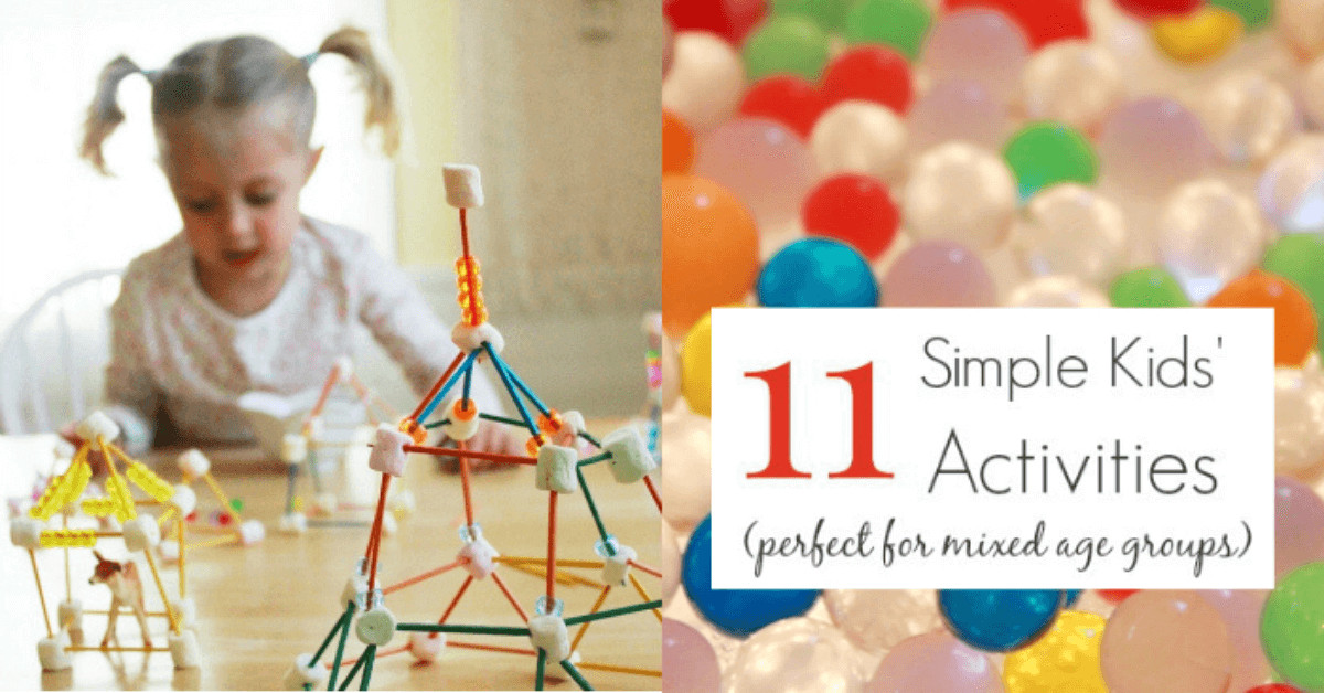 Easy Kids Activities
 11 Simple Kids Activities for Mixed Ages