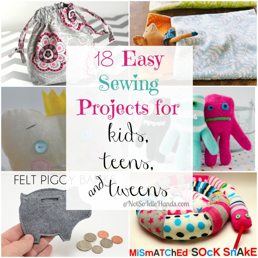 Easy Kids Project
 18 Easy Sewing Projects for Kids Teens and Tweens
