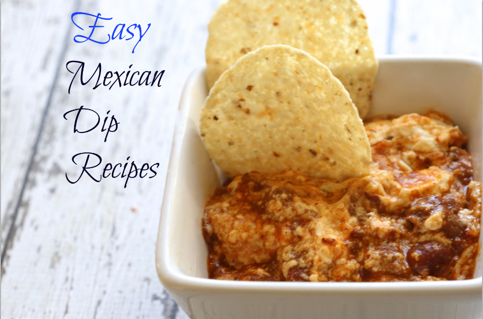 Easy Mexican Dip Recipes
 Easy Mexican Dip Recipes Real Advice Gal