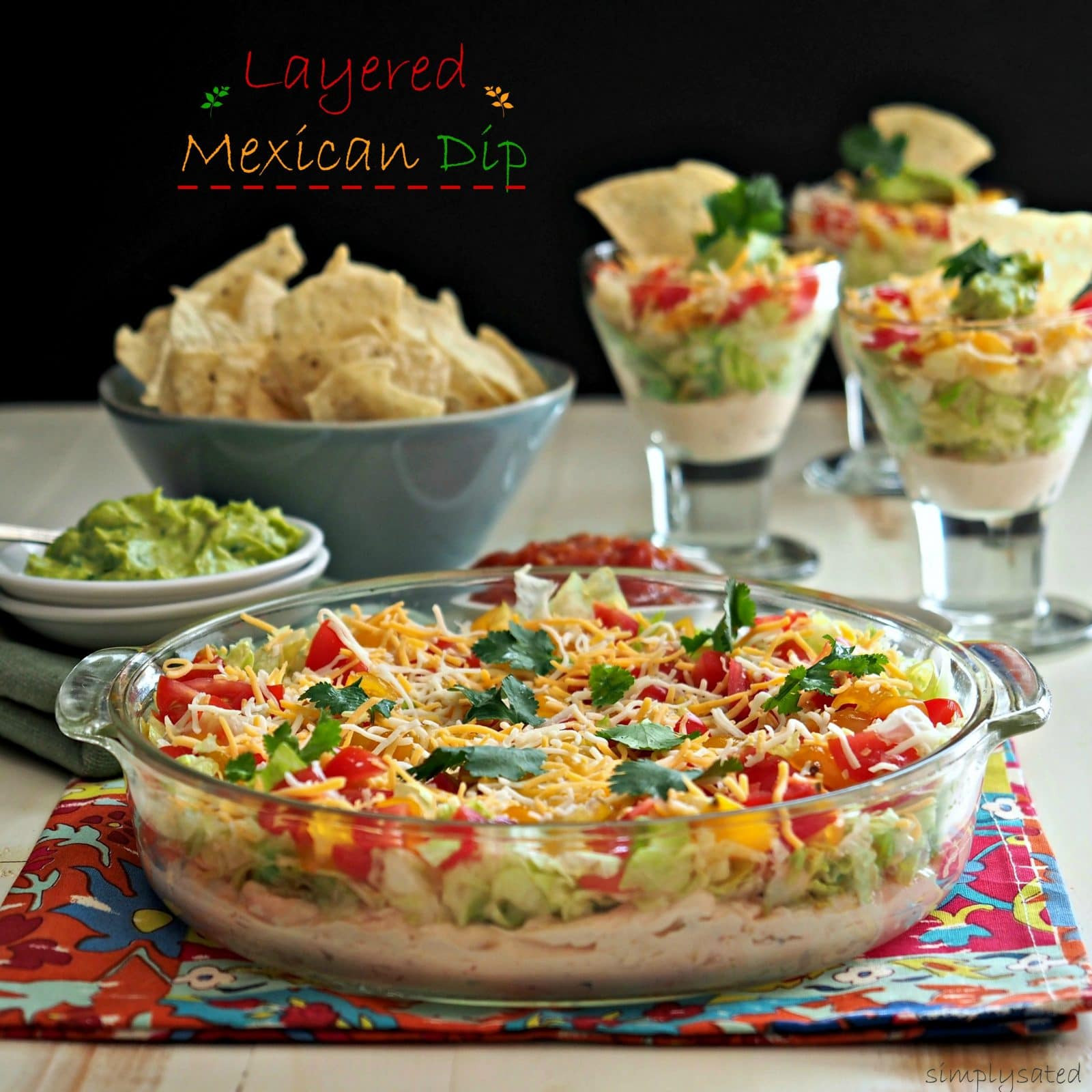 Easy Mexican Dip Recipes
 Layered Mexican Dip Simply Sated