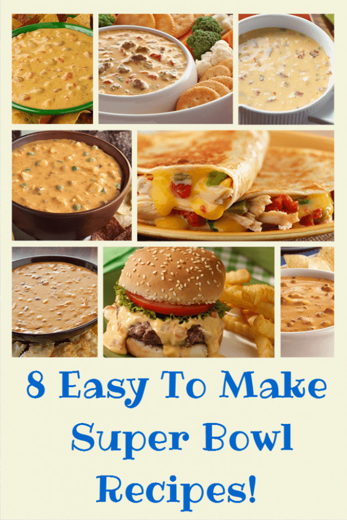 Easy Super Bowl Recipes
 Eight Easy To Make Super Bowl Recipes You Don t Want To