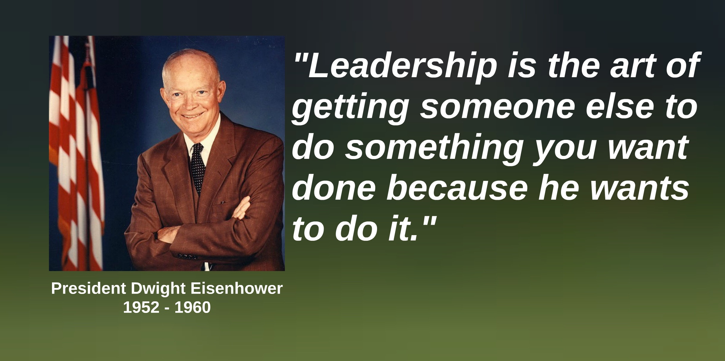 Eisenhower Leadership Quote
 Russo Capitol Strategies