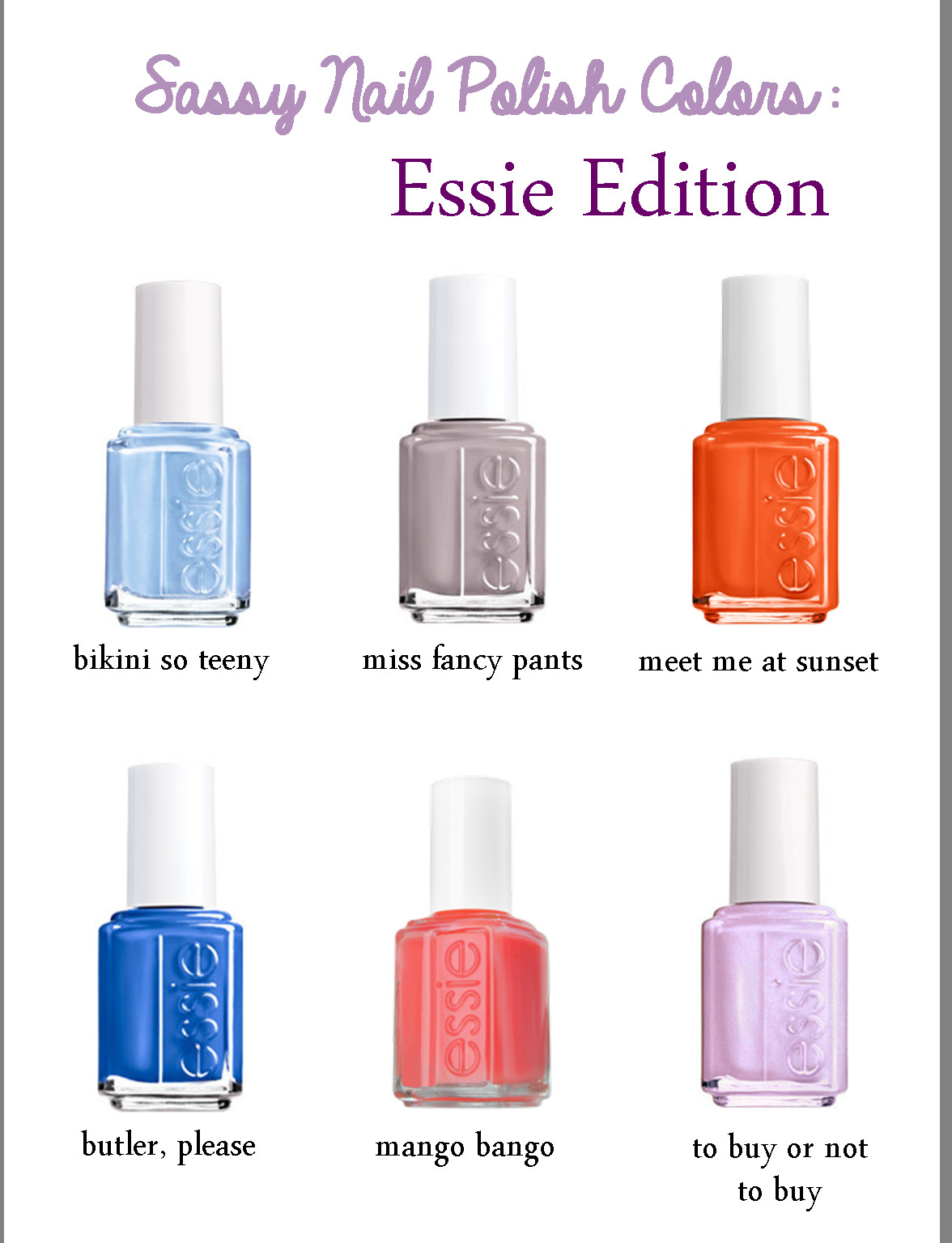 Essie Nail Colors
 Sassy Nail Polish Colors Essie Edition