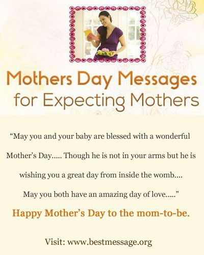Expecting Mother Quotes
 34 best Mothers Day Wishes images on Pinterest