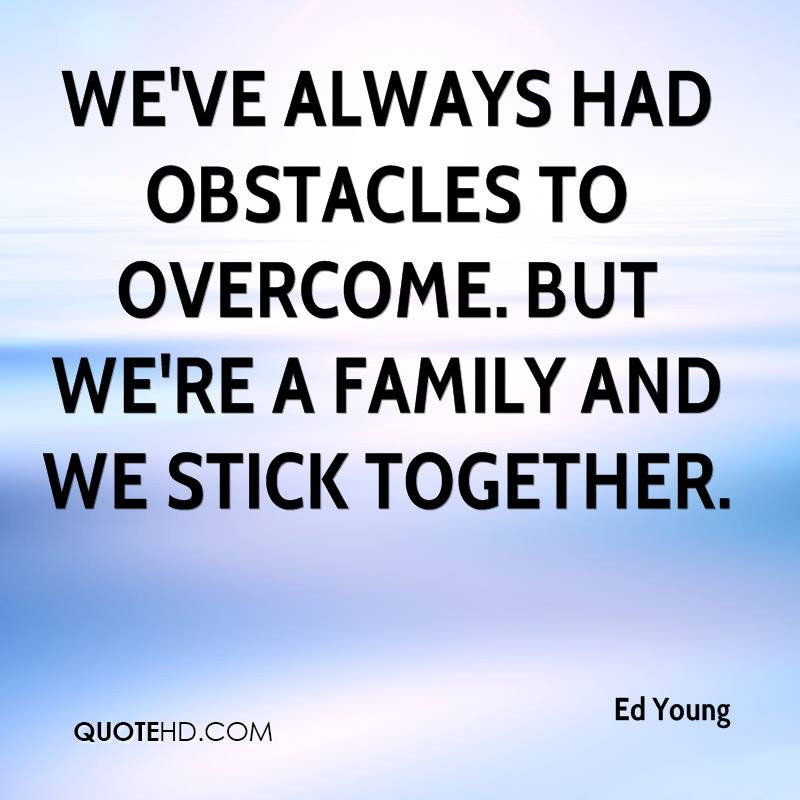 Family Sticks Together Quotes
 Ed Young Quotes