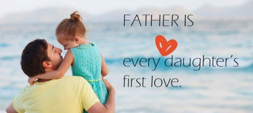 Father And Daughter Relationship Quotes
 The Effects of a Father on a Daughter s Life