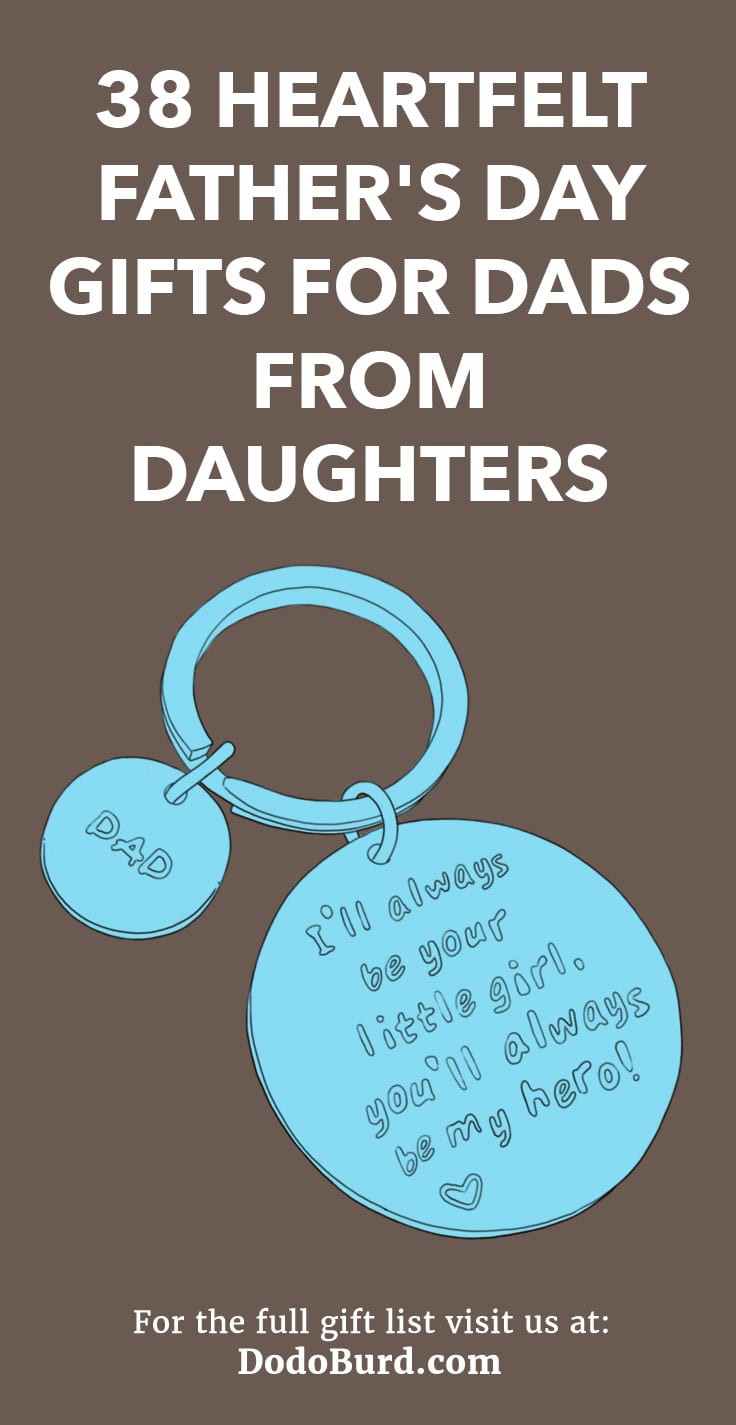 Father Daughter Gift Ideas
 38 Heartfelt Father s Day Gifts for Dads from Daughters