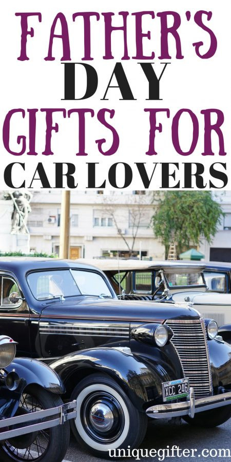 Father Day Gift Ideas For Car Lovers
 Father s Day Gifts for Car Lovers Unique Gifter