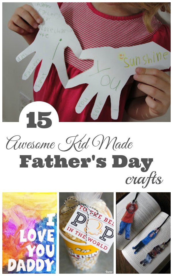Father'S Day Craft Ideas For Kids
 Father s Day Kid Made Crafts
