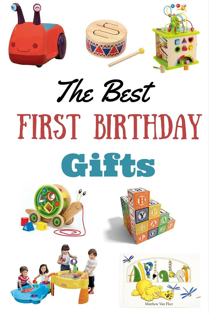 First Birthday Gift Ideas
 The Best Birthday Gifts for a First Birthday a Giveaway