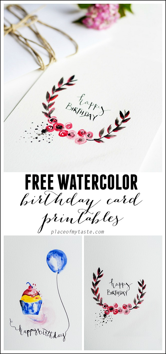 Free Printable Birthday Cards
 Free Watercolor birthday card Printables Capturing Joy